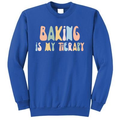 Baking Is My Therapy Gift Funny Foodie Gift For Baker Meaningful Gift Sweatshirt