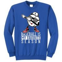 Baseball Is My Favorite Season Dab Gift For Baseball Lovers Gift Sweatshirt