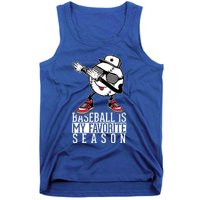 Baseball Is My Favorite Season Dab Gift For Baseball Lovers Gift Tank Top