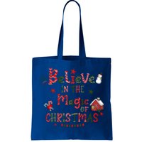 Believe In Magic Of Christmas Funny Xmas Snow Gift Tote Bag