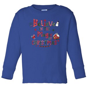 Believe In Magic Of Christmas Funny Xmas Snow Gift Toddler Long Sleeve Shirt