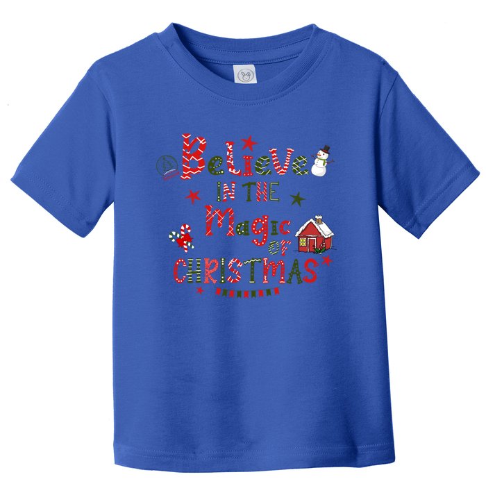 Believe In Magic Of Christmas Funny Xmas Snow Gift Toddler T-Shirt