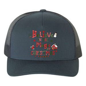 Believe In Magic Of Christmas Funny Xmas Snow Gift Yupoong Adult 5-Panel Trucker Hat