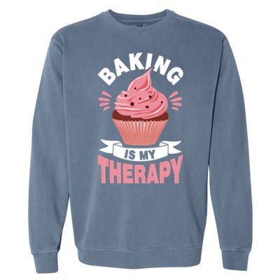 Baking Is My Therapy Great Gift Garment-Dyed Sweatshirt