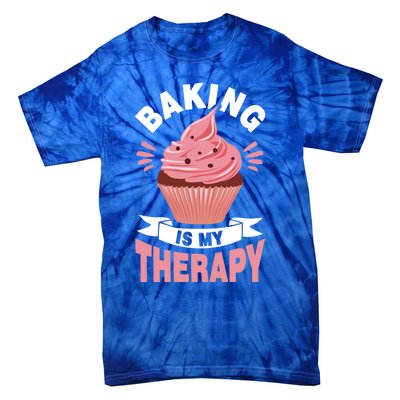 Baking Is My Therapy Great Gift Tie-Dye T-Shirt