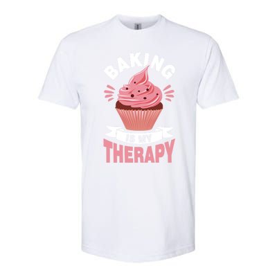 Baking Is My Therapy Great Gift Softstyle CVC T-Shirt