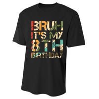 Bruh ItS My 8th Birthday 8th Year Old 8yr Birthday Boy Performance Sprint T-Shirt