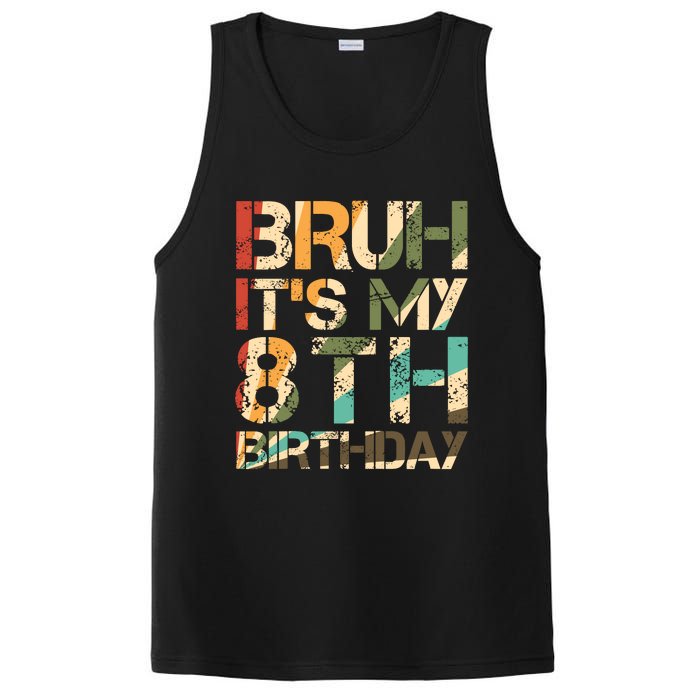 Bruh ItS My 8th Birthday 8th Year Old 8yr Birthday Boy PosiCharge Competitor Tank