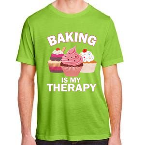 Baking Is My Therapy Cupcake Cake Pie Dessert Gift Adult ChromaSoft Performance T-Shirt