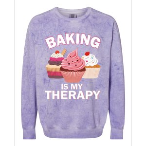 Baking Is My Therapy Cupcake Cake Pie Dessert Gift Colorblast Crewneck Sweatshirt