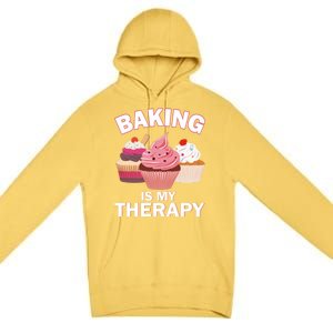 Baking Is My Therapy Cupcake Cake Pie Dessert Gift Premium Pullover Hoodie