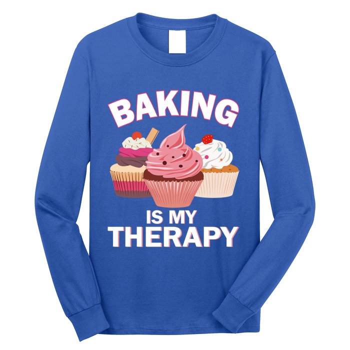 Baking Is My Therapy Cupcake Cake Pie Dessert Gift Long Sleeve Shirt