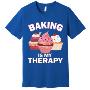 Baking Is My Therapy Cupcake Cake Pie Dessert Gift Premium T-Shirt