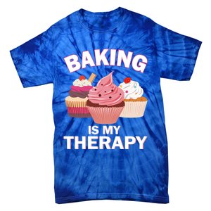 Baking Is My Therapy Cupcake Cake Pie Dessert Gift Tie-Dye T-Shirt