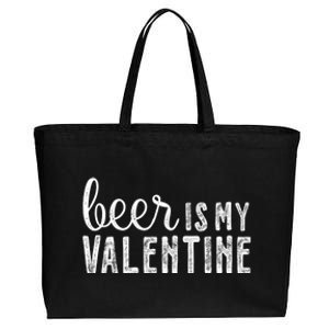 Beer Is My Valentine Funny Alcohol Great Gift Couple Great Gift Funny Gift Cotton Canvas Jumbo Tote