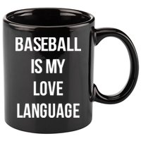 Baseball Is My Love Language 11oz C Handle Ceramic Mug