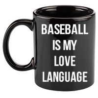 Baseball Is My Love Language 11oz C Handle Ceramic Mug