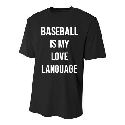 Baseball Is My Love Language Youth Performance Sprint T-Shirt