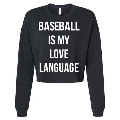 Baseball Is My Love Language Cropped Pullover Crew