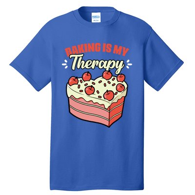 Baking Is My Therapy Cupcake Cookie Pastry Chef Baker Gift Tall T-Shirt