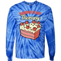 Baking Is My Therapy Cupcake Cookie Pastry Chef Baker Gift Tie-Dye Long Sleeve Shirt