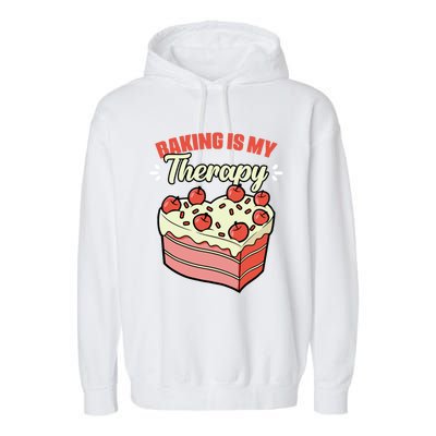 Baking Is My Therapy Cupcake Cookie Pastry Chef Baker Gift Garment-Dyed Fleece Hoodie