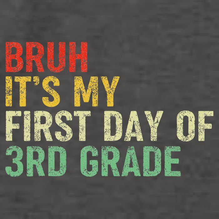 Bruh It's My First Day Of 3rd Grade Funny Back To School Boy Vector Backpack