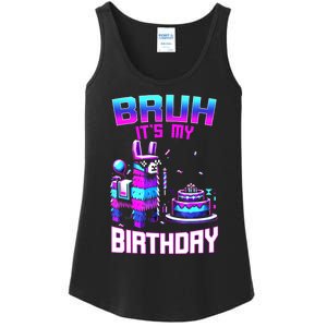 Bruh Its My Birthday Llama Pinata Boy Girl Family Party Bday Ladies Essential Tank