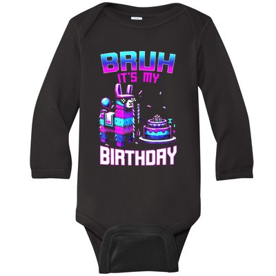 Bruh Its My Birthday Llama Pinata Boy Girl Family Party Bday Baby Long Sleeve Bodysuit