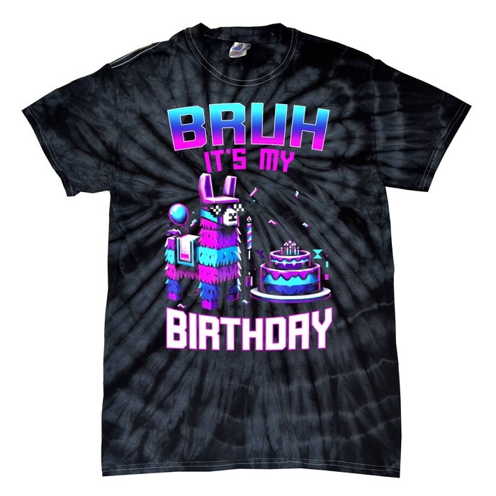 Bruh Its My Birthday Llama Pinata Boy Girl Family Party Bday Tie-Dye T-Shirt