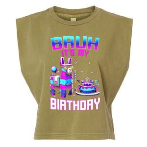 Bruh Its My Birthday Llama Pinata Boy Girl Family Party Bday Garment-Dyed Women's Muscle Tee