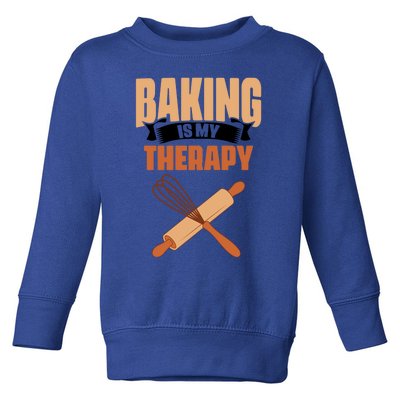 Baking Is My Therapy Cupcake Cookie Pastry Chef Baker Great Gift Toddler Sweatshirt