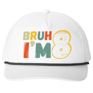 Bruh ItS My 8th Birthday IM 8 Year Old Birthday Gift Snapback Five-Panel Rope Hat