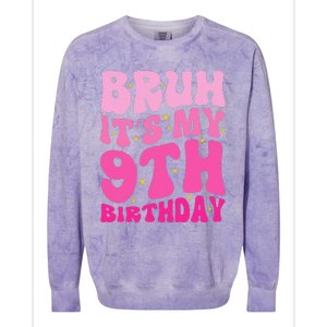 Bruh ItS My 9th Birthday 9 Year Old 9yr Cute Groovy Pink Colorblast Crewneck Sweatshirt