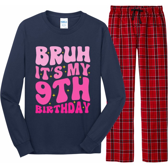 Bruh ItS My 9th Birthday 9 Year Old 9yr Cute Groovy Pink Long Sleeve Pajama Set