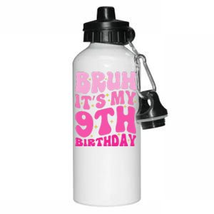 Bruh ItS My 9th Birthday 9 Year Old 9yr Cute Groovy Pink Aluminum Water Bottle