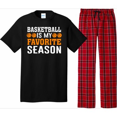 Basketball Is My Favorite Season Pajama Set