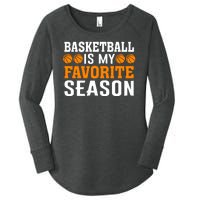 Basketball Is My Favorite Season Women's Perfect Tri Tunic Long Sleeve Shirt