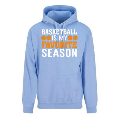 Basketball Is My Favorite Season Unisex Surf Hoodie