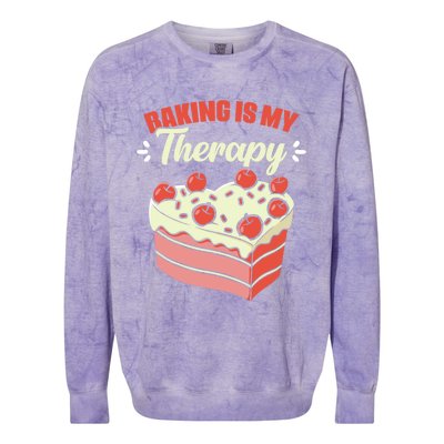 Baking Is My Therapy Cupcake Cookie Pastry Chef Baker Cool Gift Colorblast Crewneck Sweatshirt