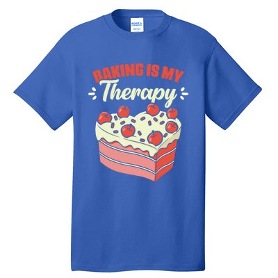 Baking Is My Therapy Cupcake Cookie Pastry Chef Baker Cool Gift Tall T-Shirt