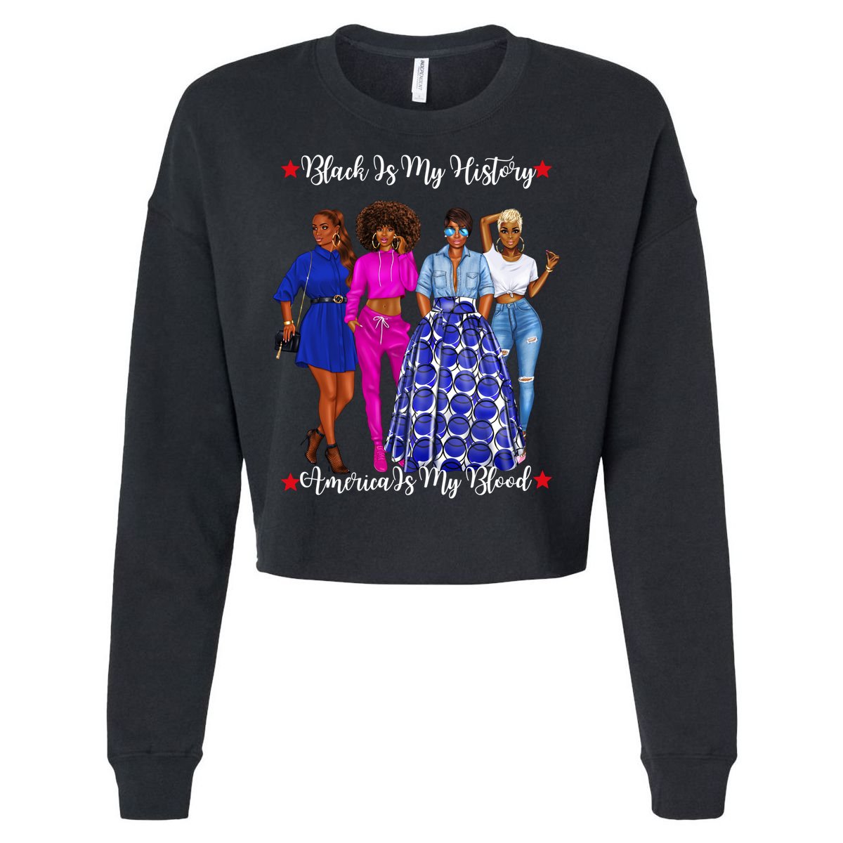 Black Is My History Strong Black Females Mom Sister Teacher Gift Cropped Pullover Crew