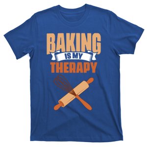 Baking Is My Therapy Cupcake Cookie Pastry Chef Baker Funny Gift T-Shirt