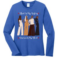 Black Is My History Strong Black Figures Mom Teachers Cool Gift Ladies Long Sleeve Shirt