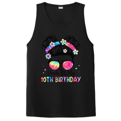 Bruh ItS My 10th Birthday 10 Year Old 10th Birthday Girl PosiCharge Competitor Tank