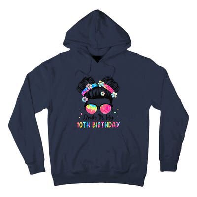 Bruh ItS My 10th Birthday 10 Year Old 10th Birthday Girl Tall Hoodie