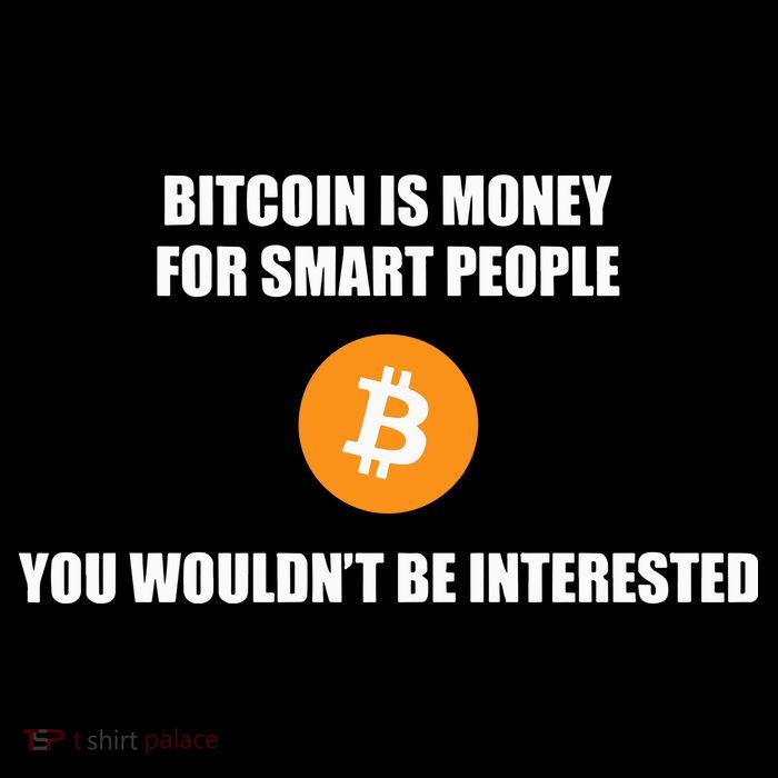 Bitcoin Is Money For Smart People You WouldnT Be Interested Sustainable Beanie