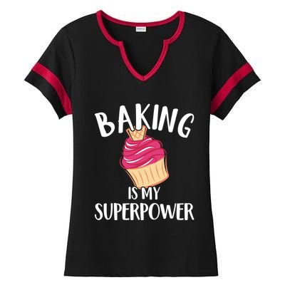 Baking Is My Superpower Baking Lovers Baking Themed Gift Ladies Halftime Notch Neck Tee