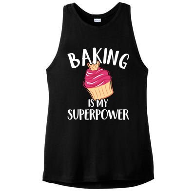 Baking Is My Superpower Baking Lovers Baking Themed Gift Ladies PosiCharge Tri-Blend Wicking Tank