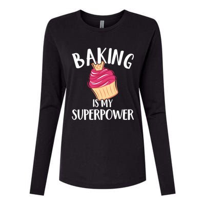 Baking Is My Superpower Baking Lovers Baking Themed Gift Womens Cotton Relaxed Long Sleeve T-Shirt